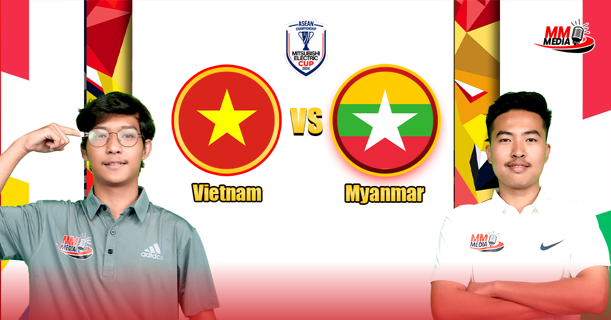𝐕𝐢𝐞𝐭𝐧𝐚𝐦 𝐕𝐬 𝐌𝐲𝐚𝐧𝐦𝐚𝐫 (Pre-match review)